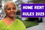 Home Rent Rules 2025