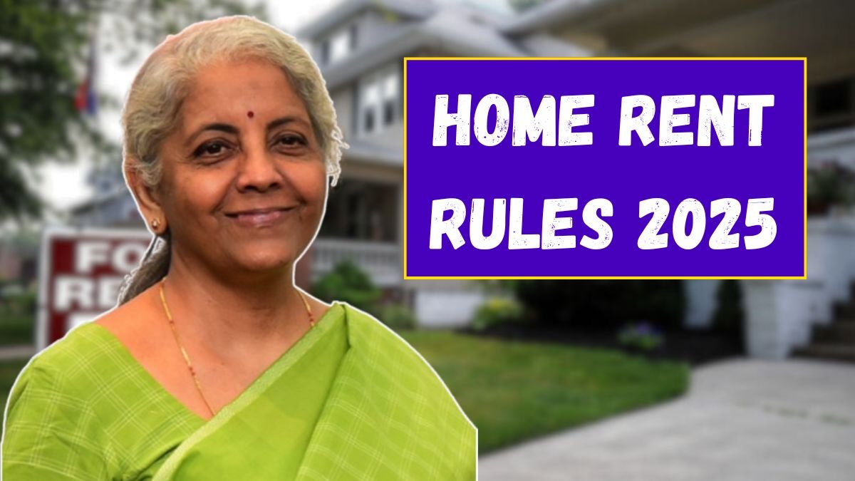 Home Rent Rules 2025