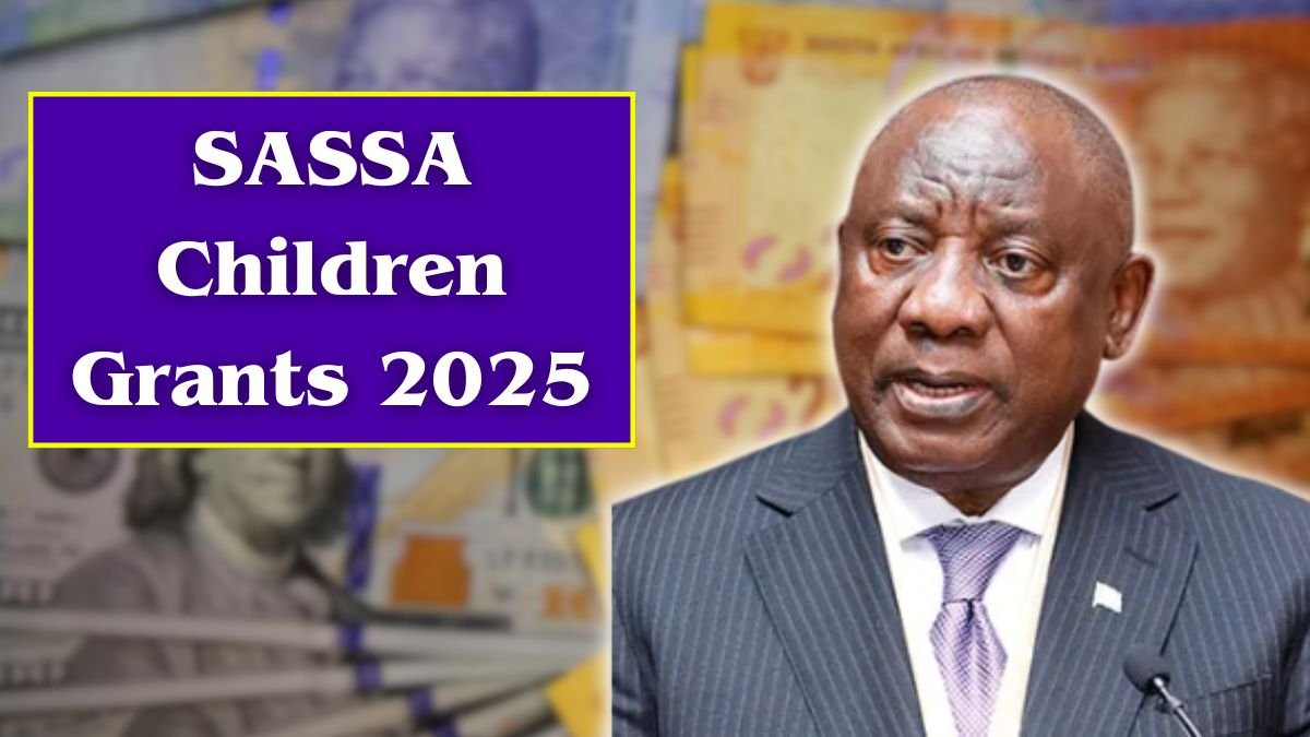 SASSA Children Grants 2025