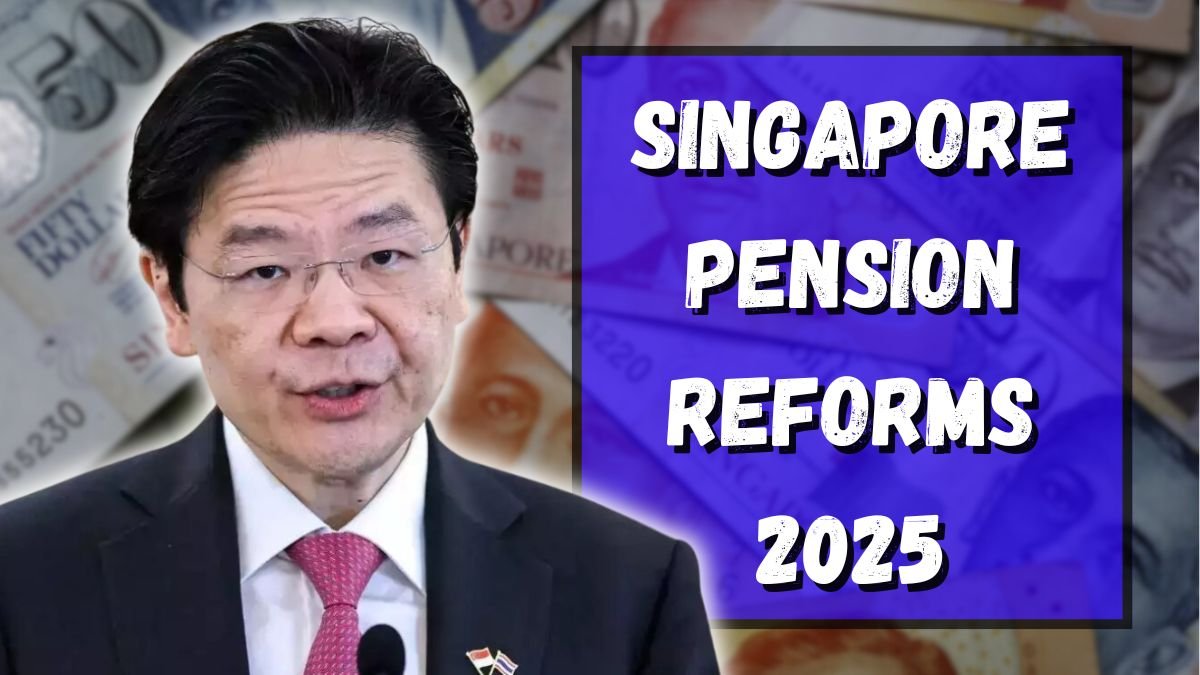 Singapore Pension Reforms 2025