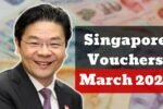 Singapore Vouchers March 2025