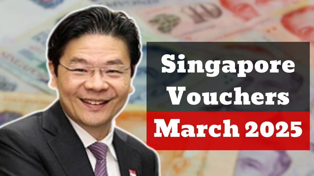 Singapore Vouchers March 2025