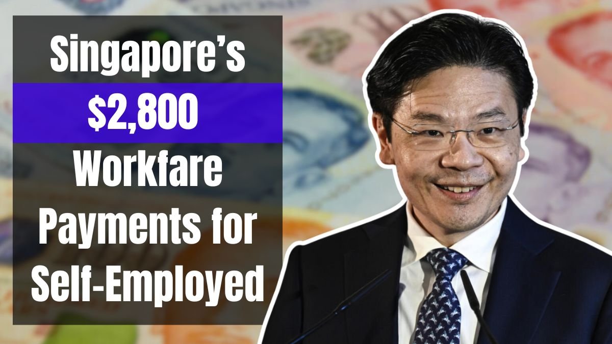 Singapore’s $2,800 Workfare Boost