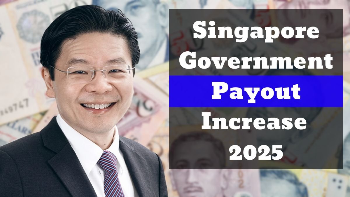 Singapore Government Boosts Payouts in 2025